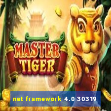 net framework 4.0 30319